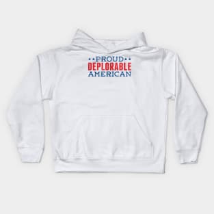 PROUD DEPLORABLE AMERICAN Kids Hoodie